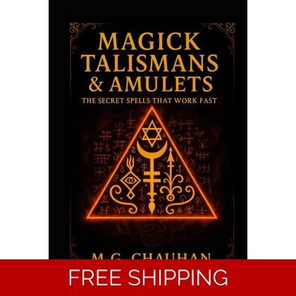 Magick Talismans & Amulets - The Secret Spells That Work Fast: Ancient Magick Magick Talismans & Amulets - The Secret Spells That Work Fast: Ancient Magick